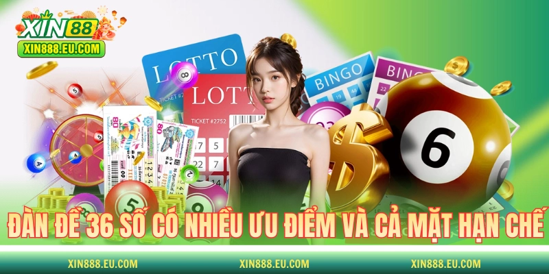 Đàn đề 36 số có nhiều ưu điểm và cả mặt hạn chế